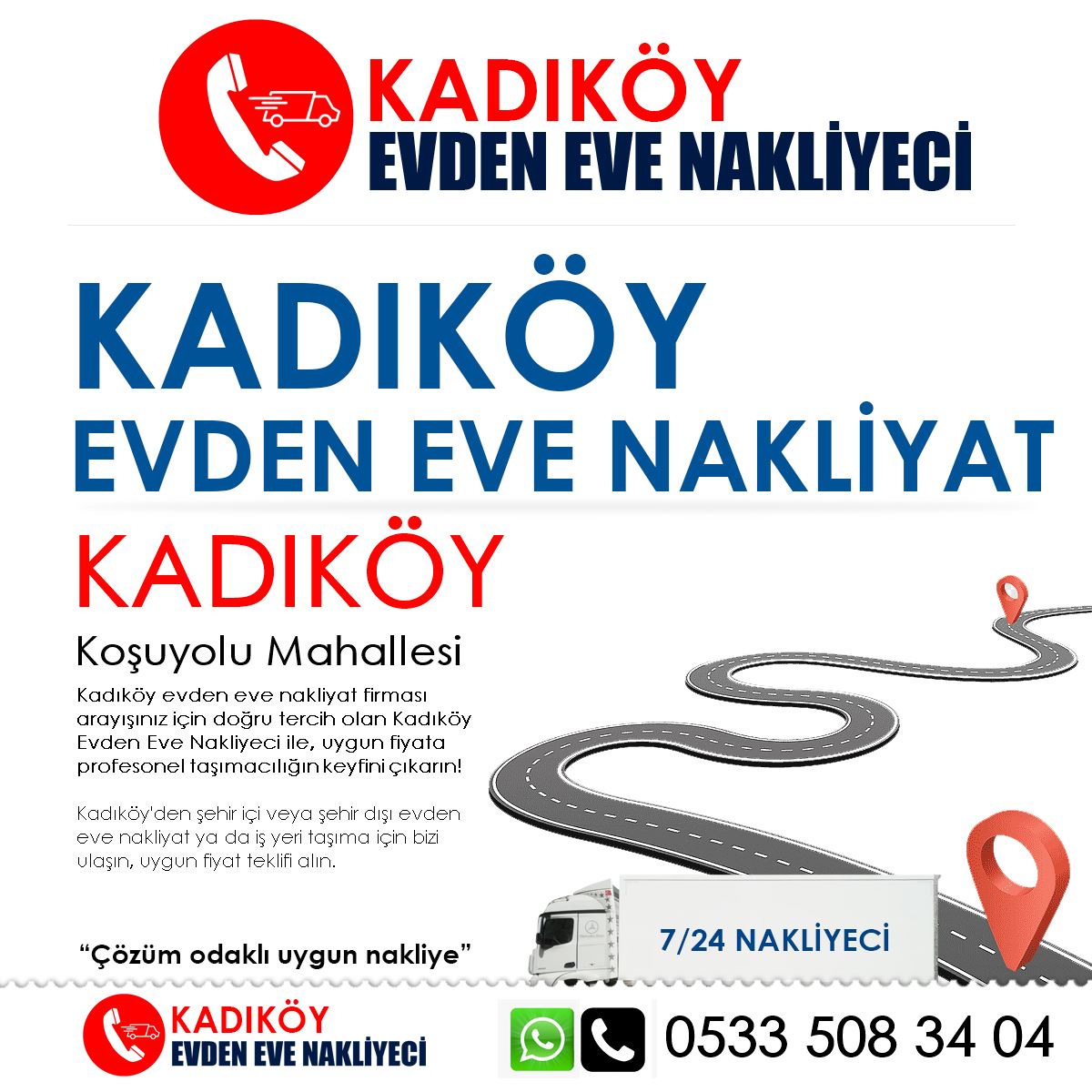 Koşuyolu EVden Eve Nakliyat